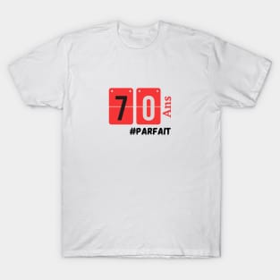 Anniversaire 70 ans T-Shirt